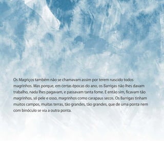 Cunhal - Barrigas e magriços