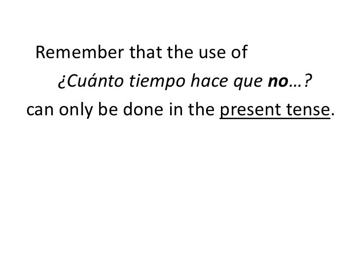 Cuanto tiempo hace que