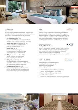 ConventionCenterWeddings by Palladium
Royal Junior Suite with private pool
ALOJAMIENTO
TRS Yucatan Hotel dispone de lujosas habitaciones, todas ellas con un
minibar personalizado, servicio de mayordomía y servicio de habitaciones
las 24 horas. Las categorías de habitaciones son las siguientes:
•	 270 Royal Junior Suites de 60 m².
Incluye dos camas dobles o una cama king-size, sofá cama
doble y una terraza amueblada con bañera de hidromasaje.
•	 90 Royal Junior Suites (piscina privada) de 73 m².
Todos las características de una habitación Royal
Junior Suite y una piscina privada de 8 m².
•	 45 Royal Suites de 75 m².
Incluyen una cama tamaño king-size,
una sala independiente con sofá cama,entrada
privada, 2 televisores y un minibar premium.
•	 18 Royal Suites (piscina privada) de 120 m².
Todos los servicios de una habitación Royal
Suite y una piscina privada de 18 m².
•	 22 Royal Mayan Suites de 67 m².
Diseñadas para parejas. Incluyen una amplia terraza
con mobiliario de madera, hamaca, un punto de amarre
para kayak en el lago y una ducha maya exterior.
•	 9 Royal Ambassador Suites de 125 m².
Incluyen una piscina privada de 8 m², cama tamaño
king-size, sala independiente con sofá cama, bañera de
hidromasaje en la terraza y dos baños en la habitación.
BODAS
Celebra las ocasiones especiales en nuestro complejo junto al mar, ideal
para bodas, lunas de miel o para renovar los votos. Ofrecemos paquetes
de boda personalizados y una amplia gama de servicios para eventos. Las
instalaciones incluyen: un romántico cenador con vistas al mar Caribe, una
terraza con jardín, una capilla, así como una gran variedad de espacios
polivalentes que se pueden decorar específicamente para cada ocasión.
MEETINGSREDEFINED
Planifica tu próxima reunión corporativa, conferencia o viaje de incentivo
en TRS Yucatan Hotel. El complejo cuenta con 11 salas polivalentes y un
centro de convenciones de 505 m² con la tecnología más avanzada.
También ofrece espectaculares espacios al aire libre,
perfectos para cenas de gala, cócteles y fiestas de bienvenida o despedida.
SALUDYBIENESTAR
Los huéspedes de TRS Yucatan Hotel dispondrán
de acceso gratuito a las zonas húmedas de
Zentropia Palladium Spa & Wellness.
Túmbate, relájate y disfruta de:
•	 Zona de hidroterapia con piscina, bañera de hidromasaje,
baños de vapor, sauna seca, baño turco y cascadas.
•	 Tratamientos de spa exclusivos y masajes corporales.
•	 Cuidados estéticos en el salón.
•	 Gimnasio con instalaciones modernas, taquillas y aire acondicionado.
 