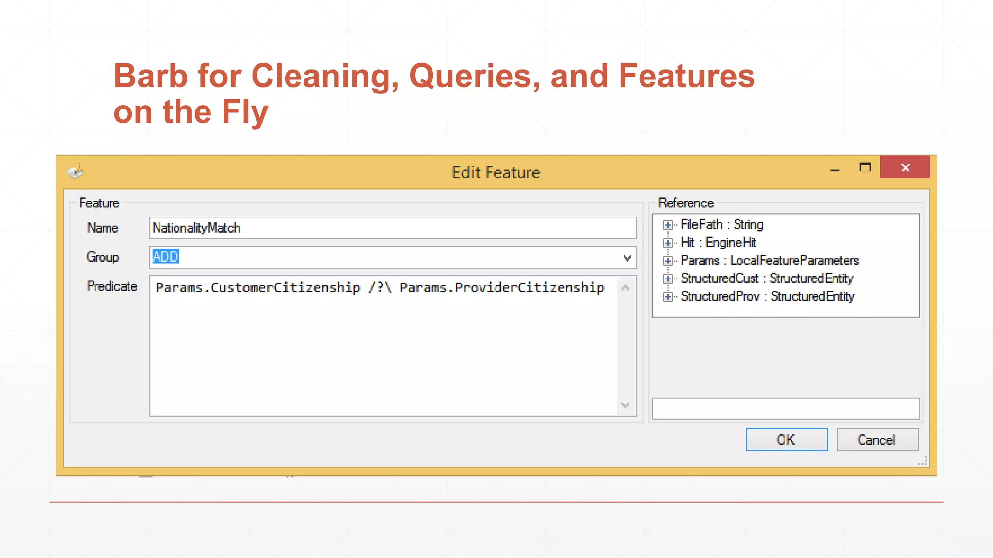 Barb for Cleaning, Queries, and Features on the Fly 
