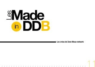 Les créas de Zone Bleue network
 