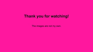 Thank you for watching! 
The images are not my own. 
