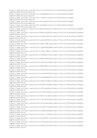 https://www.youtube.com/watch?v=17iL1vbIcpU&list=PLFyoUkdjoIeQfQE-
PqWo9oV2485jf4iwl&index=96
https://www.youtube.com/watch?v=qvyQNuwGe9c&list=PLFyoUkdjoIeQfQE-
PqWo9oV2485jf4iwl&index=97
https://www.youtube.com/watch?v=1FXwT6-6xnk&list=PLFyoUkdjoIeQfQE-
PqWo9oV2485jf4iwl&index=98
https://www.youtube.com/watch?v=BlVaAGx47wY&list=PLFyoUkdjoIeQfQE-
PqWo9oV2485jf4iwl&index=99
https://www.youtube.com/watch?v=RnxHBne-uVo&list=PLFyoUkdjoIeQfQE-
PqWo9oV2485jf4iwl&index=100
https://www.youtube.com/watch?v=MVciX3LeDXc&index=101&list=PLFyoUkdjoIeQfQE-
PqWo9oV2485jf4iwl
https://www.youtube.com/watch?v=MCba5aFQK38&index=102&list=PLFyoUkdjoIeQfQE-
PqWo9oV2485jf4iwl
https://www.youtube.com/watch?v=UiXPp1UpZlw&index=103&list=PLFyoUkdjoIeQfQE-
PqWo9oV2485jf4iwl
https://www.youtube.com/watch?v=aonNJOUBATo&index=104&list=PLFyoUkdjoIeQfQE-
PqWo9oV2485jf4iwl
https://www.youtube.com/watch?v=ZgGJ_HMA_rQ&index=105&list=PLFyoUkdjoIeQfQE-
PqWo9oV2485jf4iwl
https://www.youtube.com/watch?v=jqKG4HRkyNM&index=106&list=PLFyoUkdjoIeQfQE-
PqWo9oV2485jf4iwl
https://www.youtube.com/watch?v=ruBjI_MBG1I&index=107&list=PLFyoUkdjoIeQfQE-
PqWo9oV2485jf4iwl
https://www.youtube.com/watch?v=Ywb8PBJ7OV4&index=108&list=PLFyoUkdjoIeQfQE-
PqWo9oV2485jf4iwl
https://www.youtube.com/watch?v=MFEJ9hqBCTw&index=109&list=PLFyoUkdjoIeQfQE-
PqWo9oV2485jf4iwl
https://www.youtube.com/watch?v=sV8nkrbJIKE&index=110&list=PLFyoUkdjoIeQfQE-
PqWo9oV2485jf4iwl
https://www.youtube.com/watch?v=WqX7RWLcrPI&index=111&list=PLFyoUkdjoIeQfQE-
PqWo9oV2485jf4iwl
https://www.youtube.com/watch?v=avg9VzBu1mU&index=112&list=PLFyoUkdjoIeQfQE-
PqWo9oV2485jf4iwl
https://www.youtube.com/watch?v=aflMLvW28gY&index=113&list=PLFyoUkdjoIeQfQE-
PqWo9oV2485jf4iwl
https://www.youtube.com/watch?v=w3uhApmMsJE&index=114&list=PLFyoUkdjoIeQfQE-
PqWo9oV2485jf4iwl
https://www.youtube.com/watch?v=5wqtrF3ampo&index=115&list=PLFyoUkdjoIeQfQE-
PqWo9oV2485jf4iwl
https://www.youtube.com/watch?v=RIPKtC7XUW0&index=116&list=PLFyoUkdjoIeQfQE-
PqWo9oV2485jf4iwl
https://www.youtube.com/watch?v=LZYtuweGA4o&index=117&list=PLFyoUkdjoIeQfQE-
PqWo9oV2485jf4iwl
https://www.youtube.com/watch?v=47m0bD1NDUY&index=118&list=PLFyoUkdjoIeQfQE-
PqWo9oV2485jf4iwl
https://www.youtube.com/watch?v=HboY-sa1Qhw&index=119&list=PLFyoUkdjoIeQfQE-
PqWo9oV2485jf4iwl
https://www.youtube.com/watch?v=-HnL4f9rF0Q&index=120&list=PLFyoUkdjoIeQfQE-
PqWo9oV2485jf4iwl
https://www.youtube.com/watch?v=452xoZNrAKg&index=121&list=PLFyoUkdjoIeQfQE-
PqWo9oV2485jf4iwl
https://www.youtube.com/watch?v=syOYE1lB3S8&index=122&list=PLFyoUkdjoIeQfQE-
PqWo9oV2485jf4iwl
https://www.youtube.com/watch?v=uLUERJuEEqA&index=123&list=PLFyoUkdjoIeQfQE-
PqWo9oV2485jf4iwl
https://www.youtube.com/watch?v=eSUn_67ifWc&index=124&list=PLFyoUkdjoIeQfQE-
PqWo9oV2485jf4iwl
https://www.youtube.com/watch?v=3PsVFV3L-78&index=125&list=PLFyoUkdjoIeQfQE-
PqWo9oV2485jf4iwl
https://www.youtube.com/watch?v=LJTlBsHc2X0&index=126&list=PLFyoUkdjoIeQfQE-
PqWo9oV2485jf4iwl
https://www.youtube.com/watch?v=qXGxT4AcdOE&index=127&list=PLFyoUkdjoIeQfQE-
PqWo9oV2485jf4iwl
 