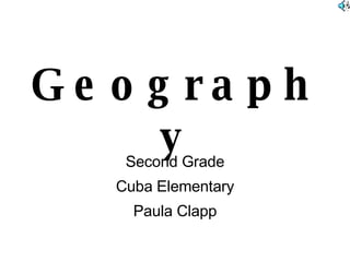Geography Second Grade Cuba Elementary Paula Clapp 