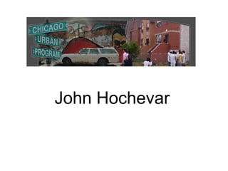 John Hochevar 