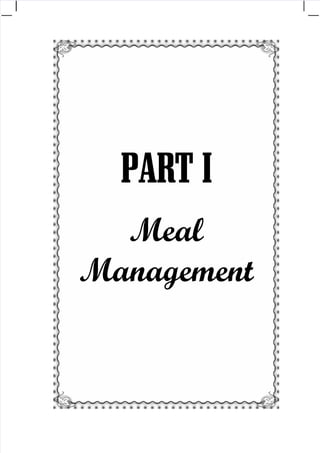 PART I
Meal
Management
 