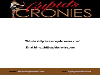 Website:- http://www.cupidscronies.com/

                Email Id:- cupid@cupidscronies.com




     Website:- www.theforexbase.com
Website:- http://www.cupidscronies.com/
                                                                Email ID:-
                                                   Email: cupid@cupidscronies.com
Website:- http://www.cupidscronies.com/
                              admin@theforexbase.comEmail: cupid@cupidscronies.com
 