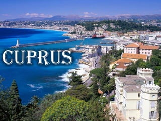 Cuprus

 