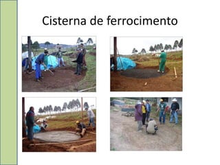 Cisterna de ferrocimento
 