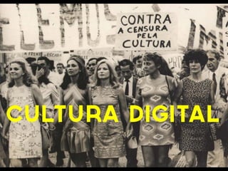 CULTURA DIGITAL