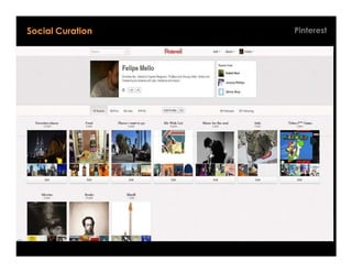 Social Curation   Pinterest
 