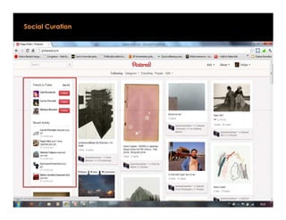 Social Curation
 