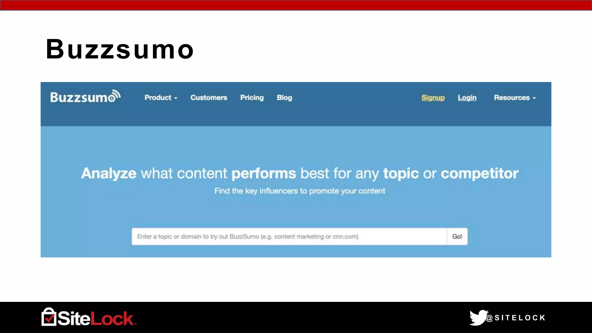 @ S I T E L O C K
Buzzsumo
 