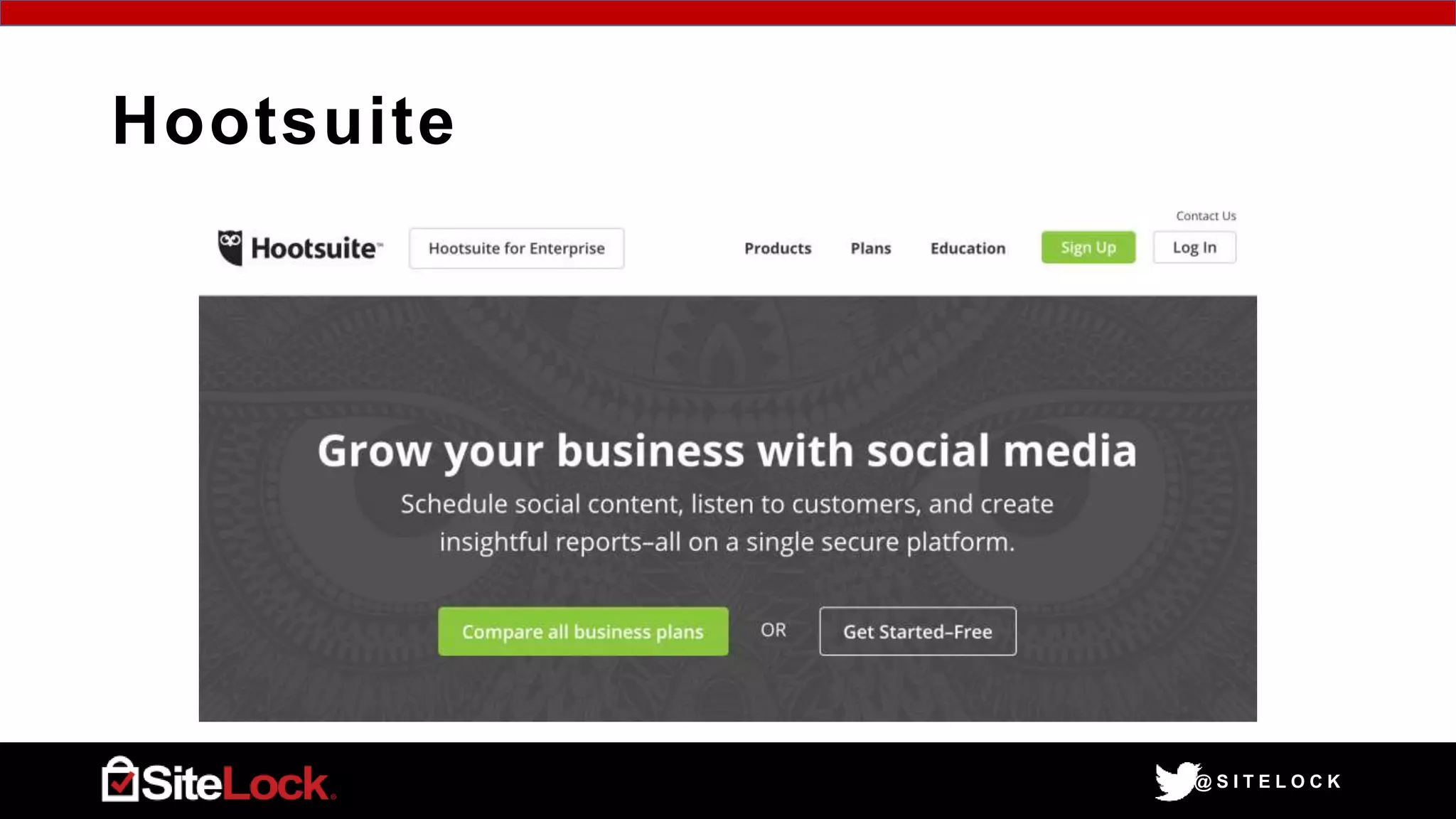@ S I T E L O C K
Hootsuite
 