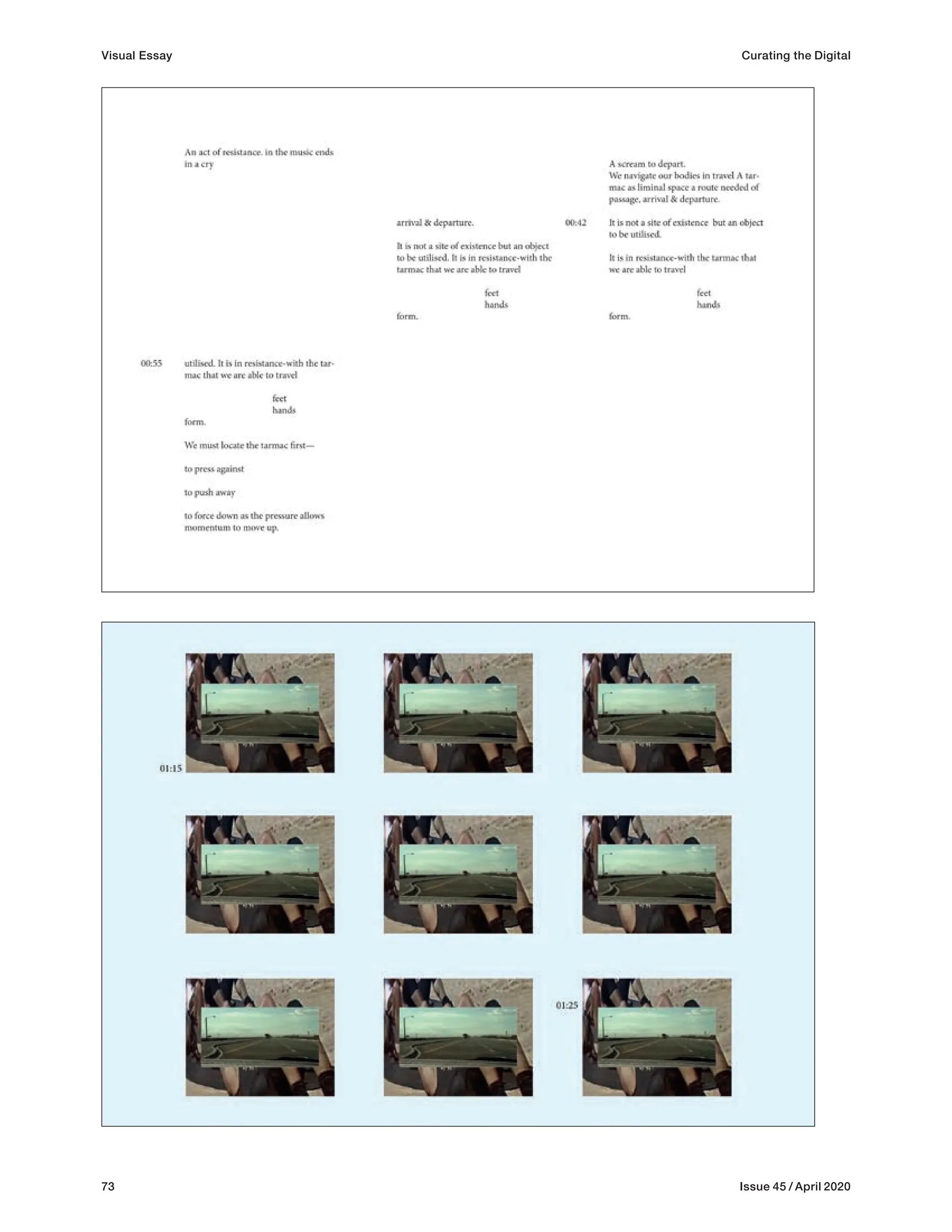 73 Issue 45 / April 2020
Visual Essay Curating the Digital
 