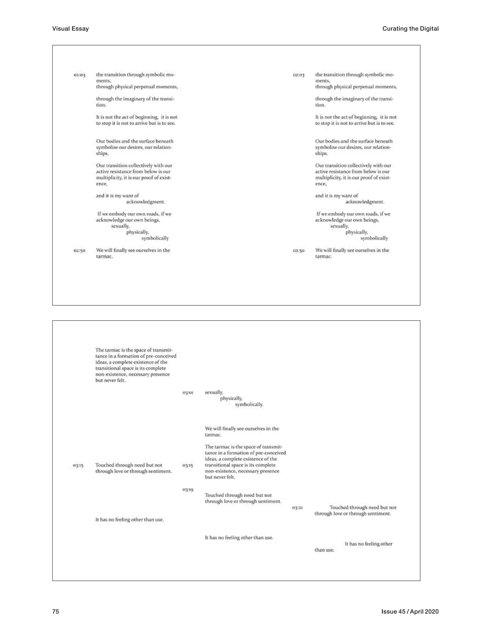 75 Issue 45 / April 2020
Visual Essay Curating the Digital
 