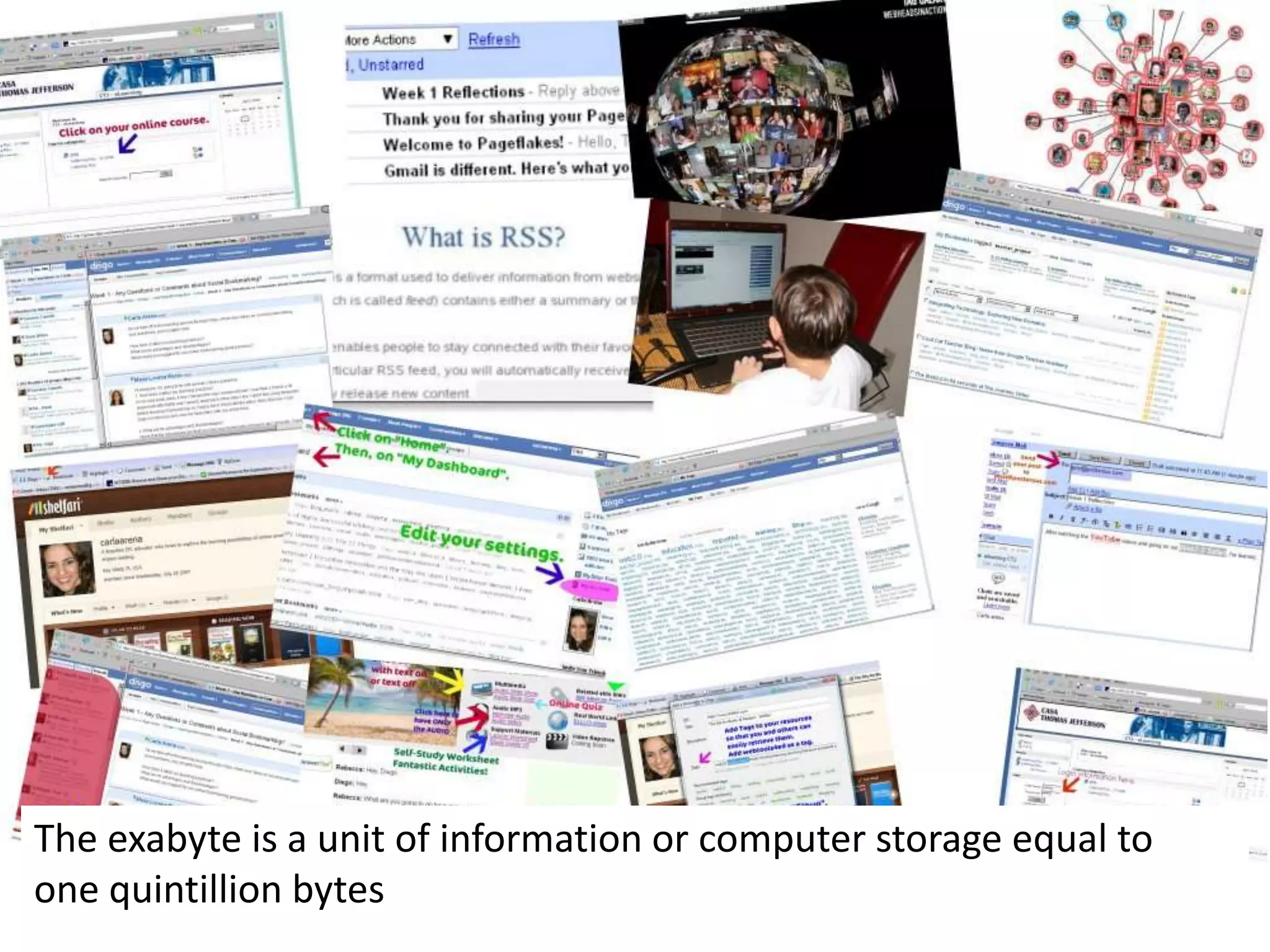 The exabyte is a unit of information or computer storage equal to
one quintillion bytes
 
