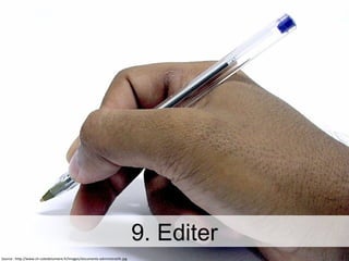 9. Editer Source : http://www.ch-cotedelumiere.fr/images/documents-administratifs.jpg 