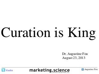 Curation is King by Augustine Fou Digital Consigliere Slide 1