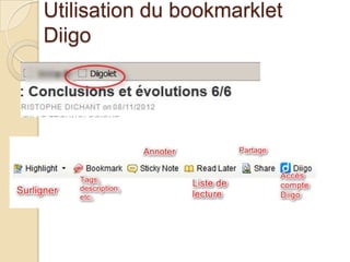 Utilisation du bookmarklet
Diigo
 