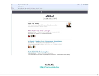 NEWS.ME
http://www.news.me/
70
 
