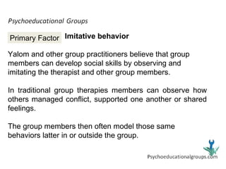 Curative factors in Psychoeducational Groups | PPT