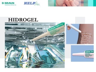 HIDROGEL
 