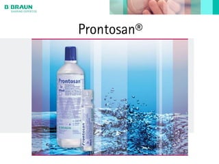Prontosan®
 