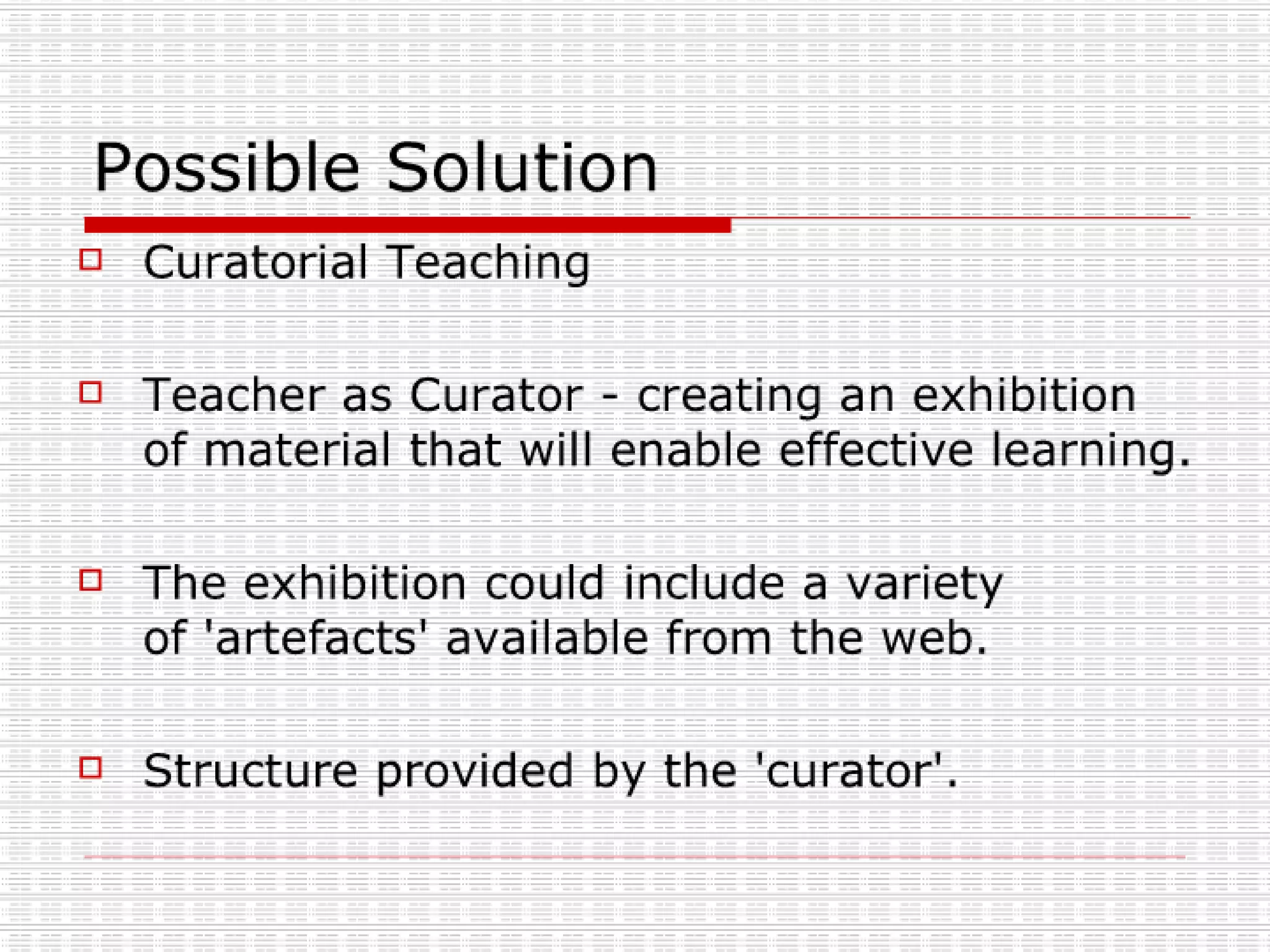 Curatorial Teaching - Notes