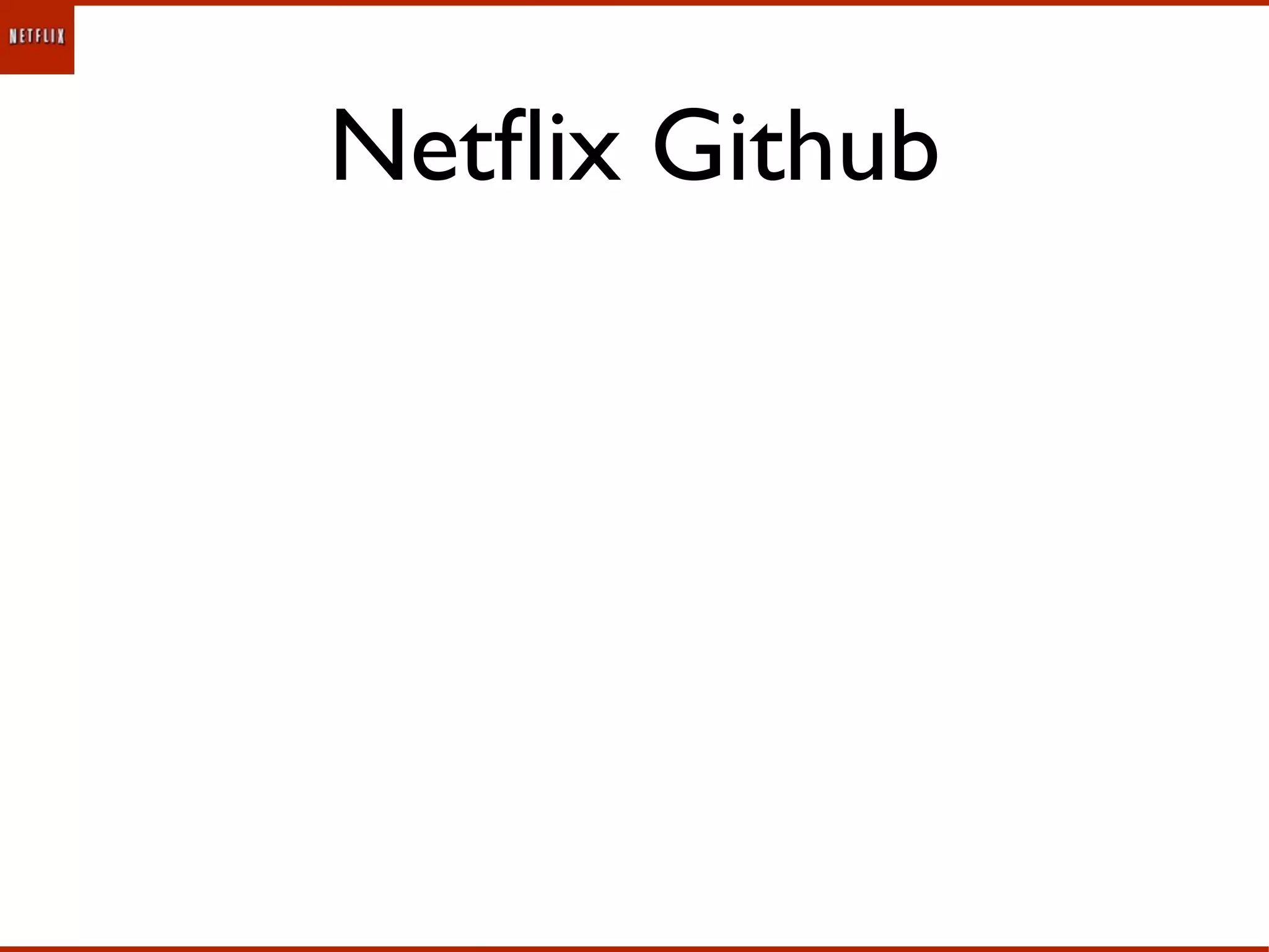 Netﬂix Github
 