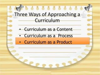 Approaches to School Curriculum