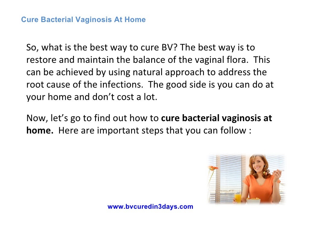 Cure Bacterial Vaginosis At Home 5 Simple Tips To Eliminate BV Fast