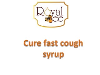 Cure fast coght syrup ppt.