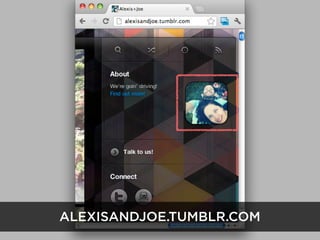 ALEXISANDJOE.TUMBLR.COM
 