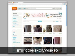 ETSY.COM/SHOP/WISHTO
 