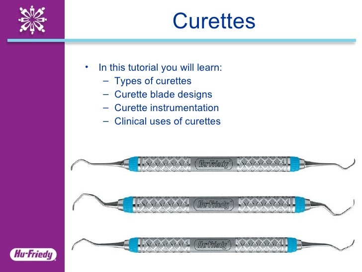 Curettes Clinical Application Guide