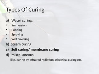 Curing Concrete Civil Engineering Projects | PPTX
