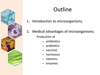 Curing human diseases using microorganisms | PPTX