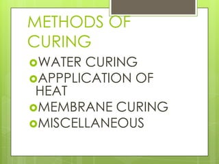 Curing Examples Detailed ppt on Curing of concrete | PPTX