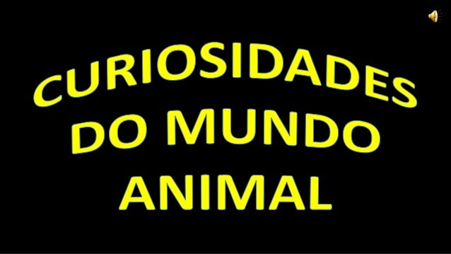 Curiosidades Do Mundo Animal