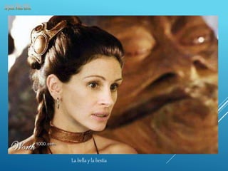 La bella y la bestia