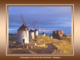 Consuegra, la route de Don Quichote - Espagne 