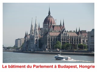 Le bâtiment du Parlement à Budapest, Hongrie
 