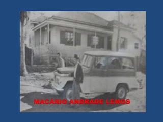 MACÁRIO ANDRADE LEMOS
 