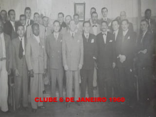 CLUBE 6 DE JANEIRO 1960
 