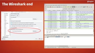 The Wireshark end
@bagder@bagder
 