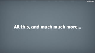 All this, and much much more...
@bagder@bagder
 