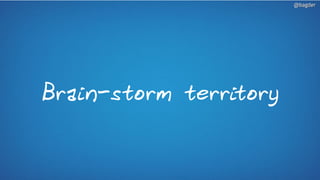 Brain-storm territory
@bagder@bagder
 