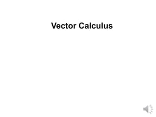 16 Vector Calculus
 
