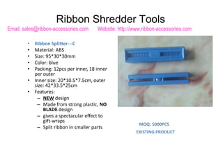 Gift Wrapping Curling Ribbon Shredder and Curler Tool Manufacturers and  Suppliers 